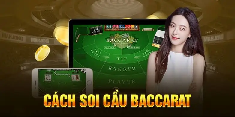 Giới thiệu về soi cầu baccarat